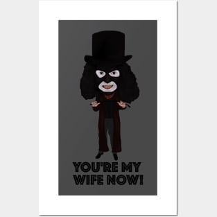 The League of Gentlemen Inspired Papa Lazarou You're My Wife Now Ilustration Posters and Art